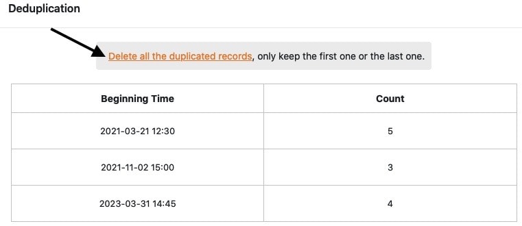 Delete the entries identified as duplicates