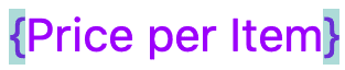 Opening and closing parentheses are always highlighted in the formula editor
