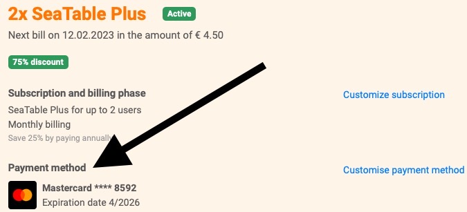 You can view your payment method at any time via the Subscription tab in the team administration